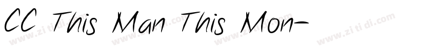 CC This Man This Mon字体转换 CC This Man This Mon字体转换